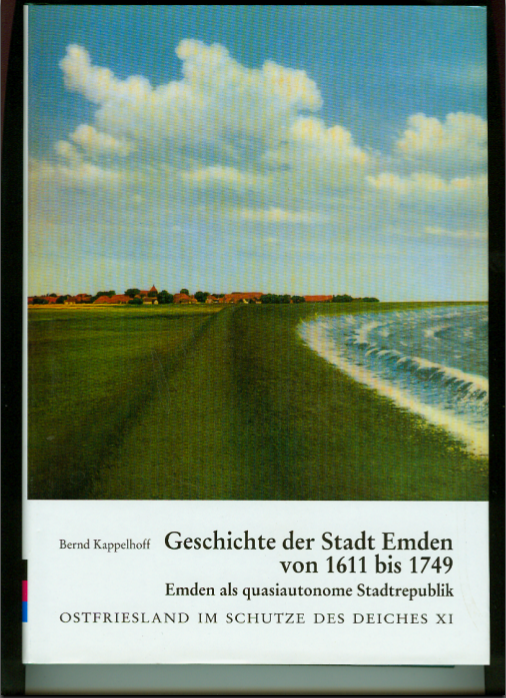 Geschichte der Stadt Emden von den Anfängen bis 1749